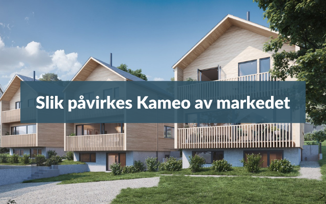 Slik påvirkes Kameo av markedet